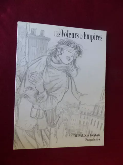 LES VOLEURS D' EMPIRES / esquisses / EO 1997