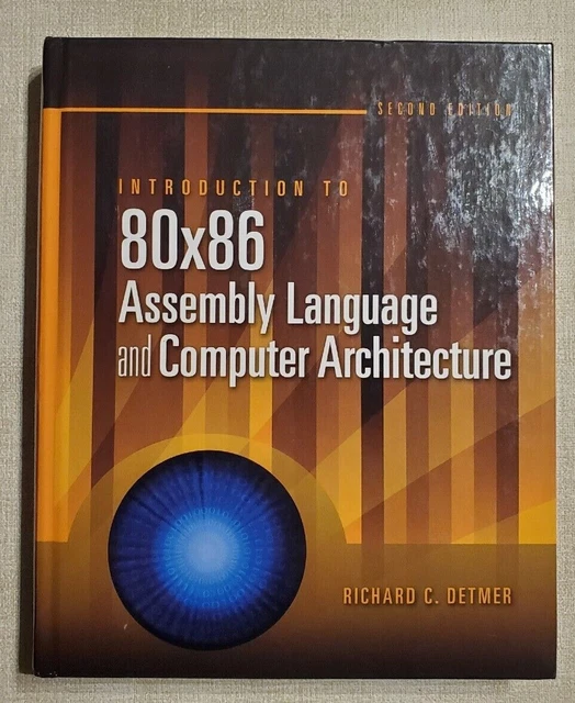 INTRODUCTION TO 80X86 Assembly Language and Computer Architecture by ...