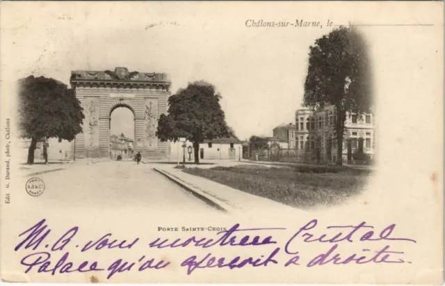 CPA CHALONS-sur-MARNE Le Porte Ste-Croix (126074)
