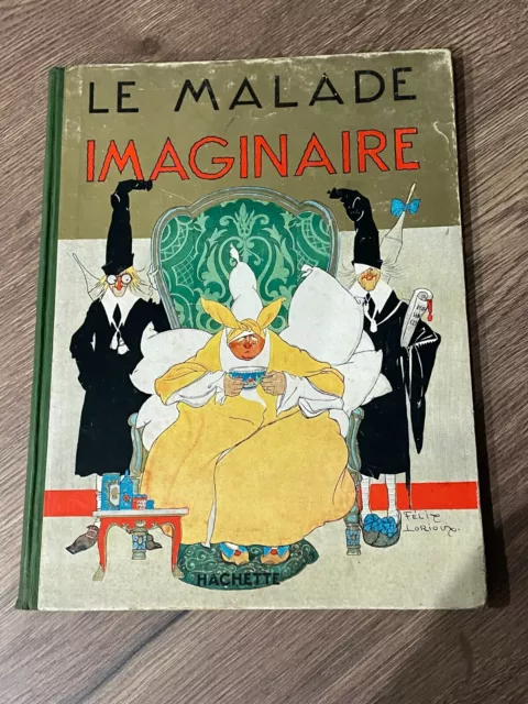 Livre ancien BD EO le malade imaginaire illustration Lorioux 1928
