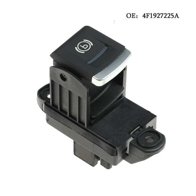 FOR AUDI A6 C6 C7 Electronic Handbrake Parking Brake Switch 4F1927225