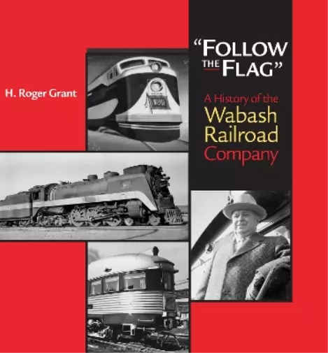 H. Roger Grant "Follow the Flag" (Poche)