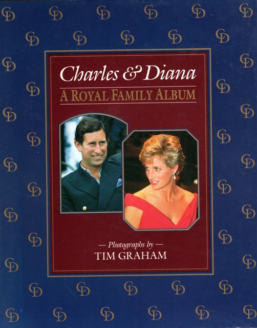 CHARLES & DIANA A Royal Family Album by Tim Graham (Photos) 1991