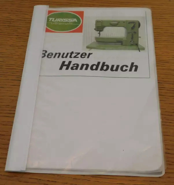 EN ALLEMAND german MANUEL handbuch NOTICE de MACHINE COUDRE TURISSA ULTRAMATIC