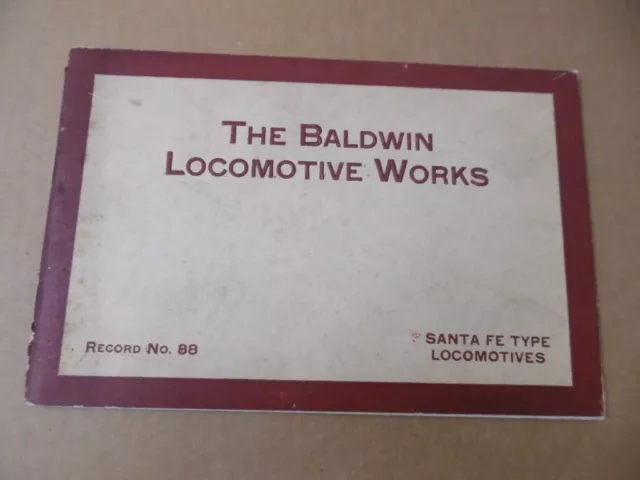 1917 Baldwin Locomotive Works Catalog Record 88 Santa Fe Type Railroad Original