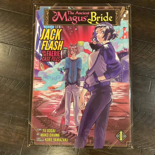 The Ancient Magus' Bride: Jack Flash and the Faerie Case Files Vol. 1
