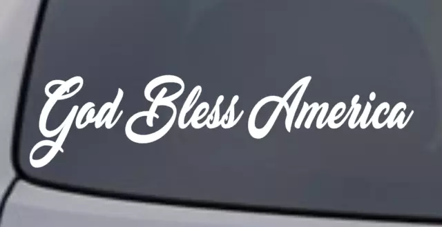 GOD BLESS AMERICA Vinyl Decal Sticker Car Window Wall Bumper Patriotic Love USA