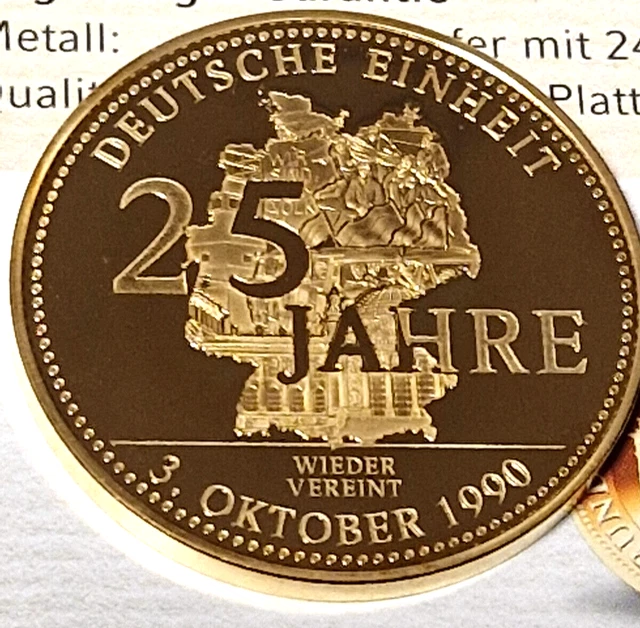 25 Jahre Deutsche Einheit Münze 24 Karat GROSSE MEDAILLE - 25 Jahre Deutsche Einheit 3. 10. 1990 - 24-Karat