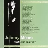 Moore, Johnny : Lonely Heart in the City CD Incredible Value and Free Shipping!