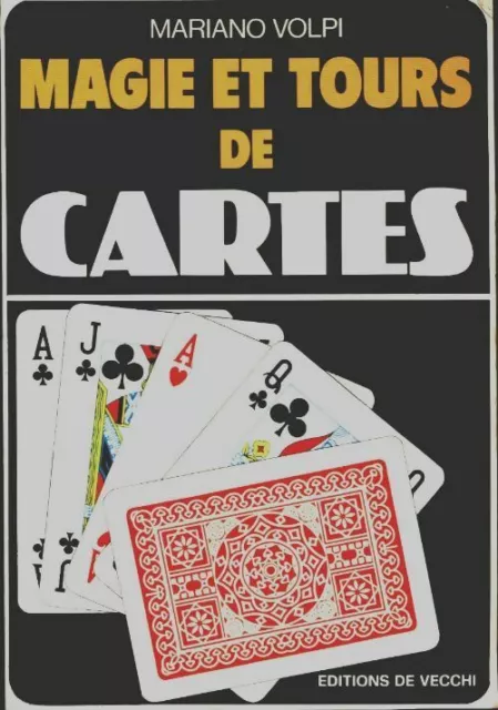 MAGIE ET TOURS DE CARTES (M. Volpi) - Académie de magie