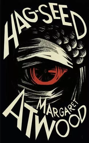 Hag-Seed: The Tempest Retold (Hogarth Shakespeare),Margaret Atwood