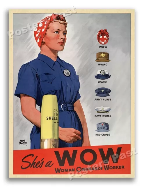 1942 She’s a WOW - Woman Ordnance Worker Vintage Style WW2 Poster - 24x32