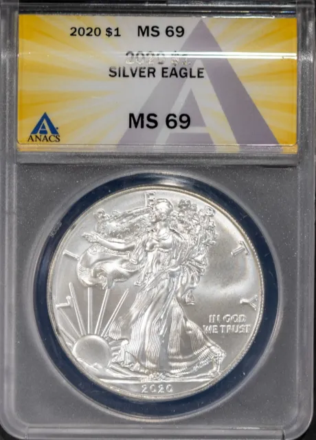 2020 $1 Silver American Eagle Dollar MS 69 ANACS # 7693077 + Bonus