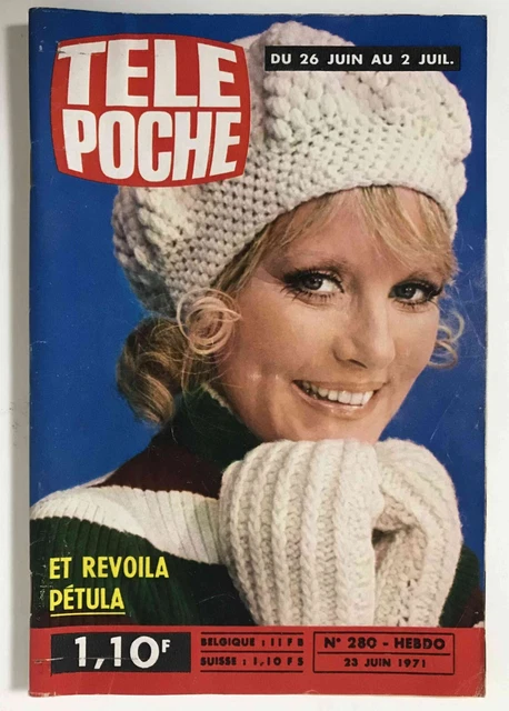 ►TELE POCHE n°280 - 1971 - PETULA CLARK - JOE  DASSIN - SYLVIE VARTAN