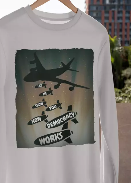 Let Me Show You How Democracy Works T-SHIRT S-3XL Let's Go Brandon GIFT MEME TEE
