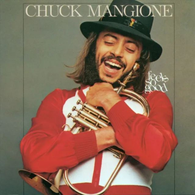 Chuck Mangione - Feels So Good New Cd