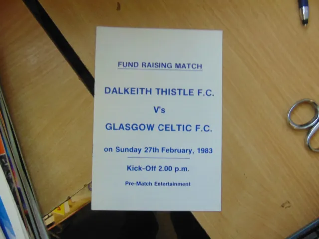 Scottish friendly 1982/3 Dalkeith Thistle v Glasgow Celtic Feb 27