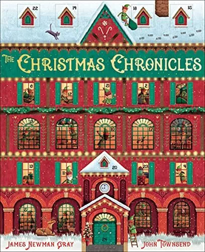 The Christmas Chronicles: 24 Stories,..., John Townsend