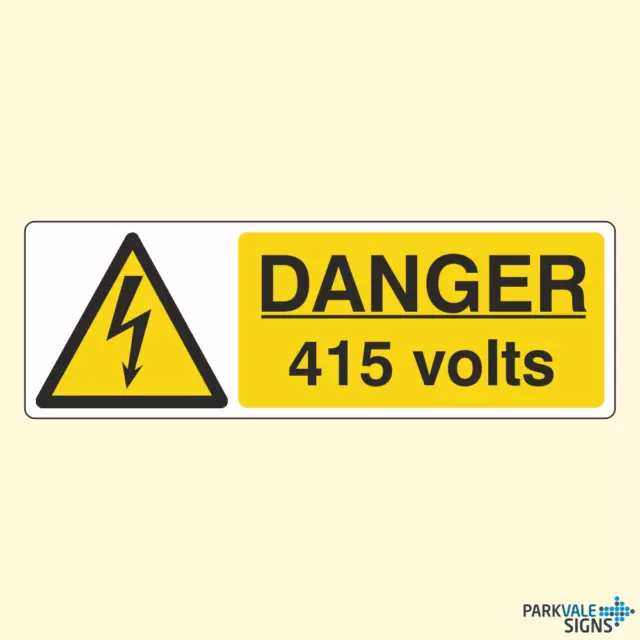 Danger 415 Volts Electrical Warning Sign