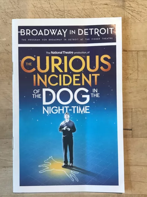 CURIOUS INCIDENT OF THE DOG IN THENIGHTIME 2017 Broadway TOUR Playbill! DETROIT!