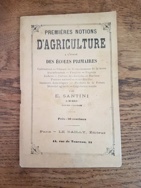 Premières Notions d' AGRICULTURE à l'usage des Écoles Primaires par SANTINI