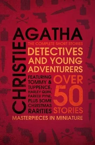 Detectives and Young Adventurers: The Complete Short Stories.by Christie New**