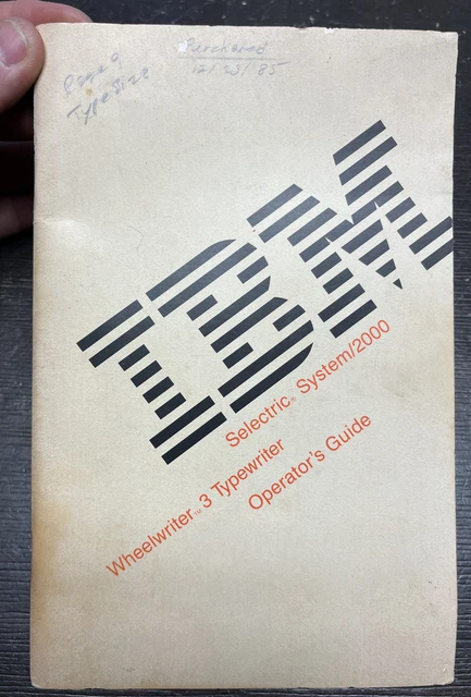 IBM Selectric System 2000 Wheelwriter 3 Typewriter Operators Guide