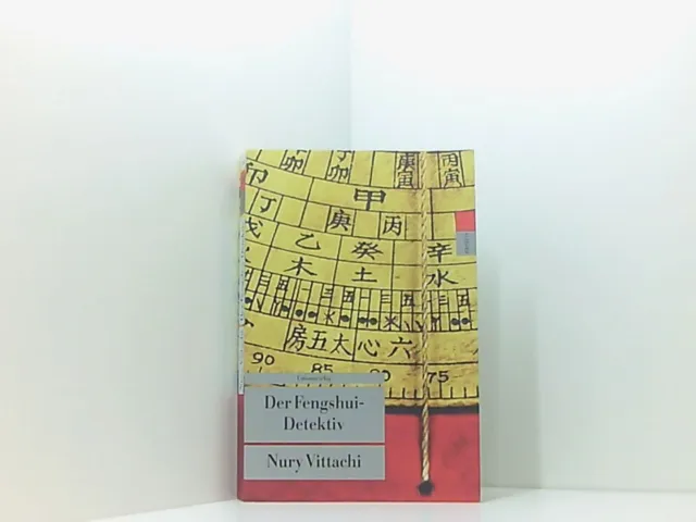 Der Fengshui-Detektiv: Kriminalroman. Der Fengshui-Detektiv (1) Vittachi, Nury u