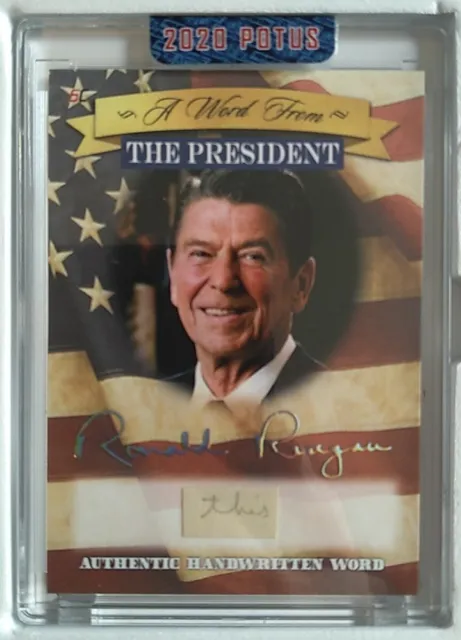 2020 POTUS A Word From The President. Ronald Reagan handwritten word