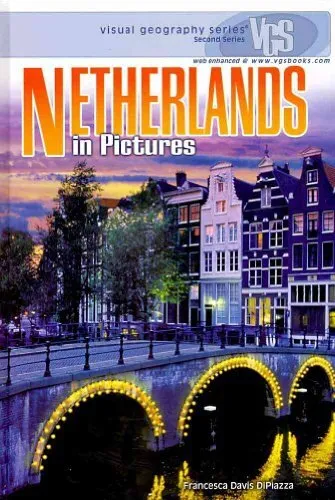 Netherlands in Pictures  Visual Geography  Second Series