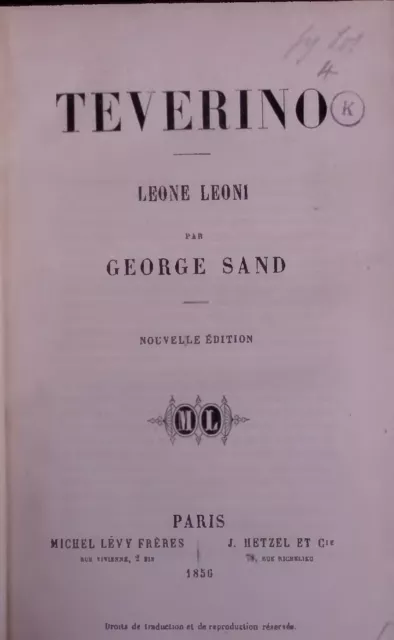 Teverino: Leone Leoni. NOUVELLE ÉDITION SAND, GEORGE: