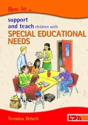 HOW TO SUPPORT and Teach Children with Special Educational Needs ...