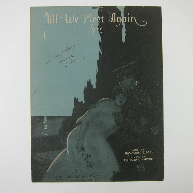 Sheet Music Till We Meet Again Song Wwi Ray Egan Richard Whiting