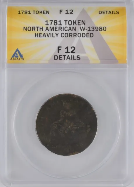 1781 North American 1/2 Penny - Token - ANACS F12 (Details)