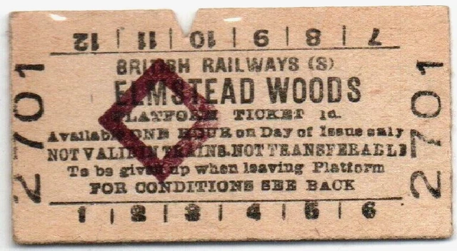 BR(S) Platform Ticket Elmstead Woods 1d