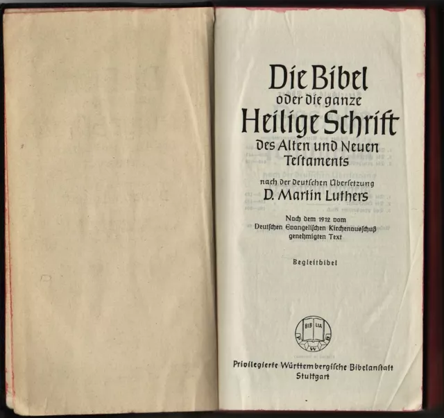Bibel/Heilige Schrift,Luther,Begleitbibel,Priv.Württ.Bibelanst,Stuttgart,10x18cm