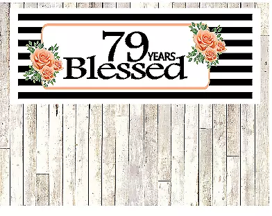 Number 79- 79th Birthday Anniversary Party Blessed Years Wall Decoration Banner