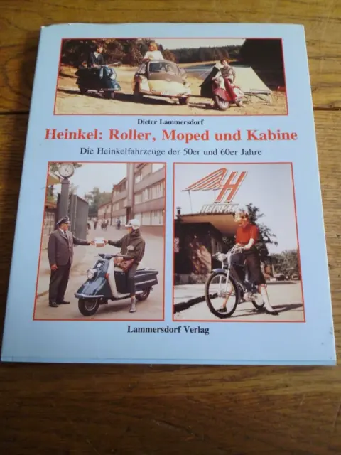 Heinkel: Rolle, Moped Und Kabine Auto Buch