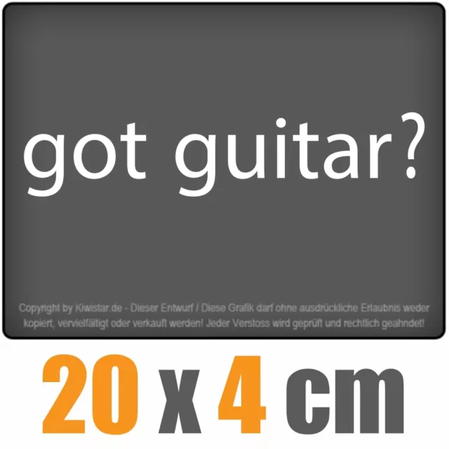 GOT GUITAR? 20 X 4 CM Jdm Sticker Voiture Blanc Autocollant pour Vitres ...