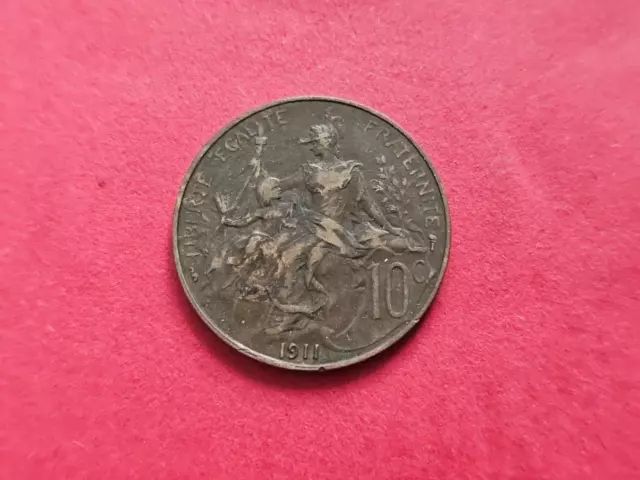 Frankreich    Dritte Republik       10  Centimes  1911       siehe Bilder !