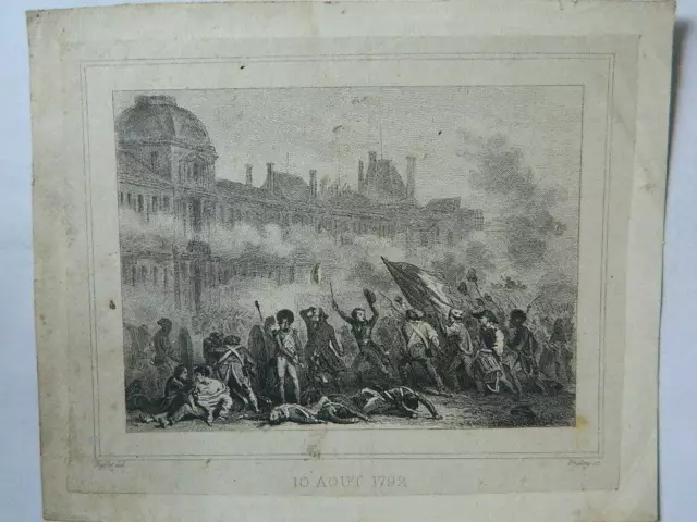 gravure Frilley d'ap. Raffet "10 Août 1792" Tuileries à Paris la Révolution