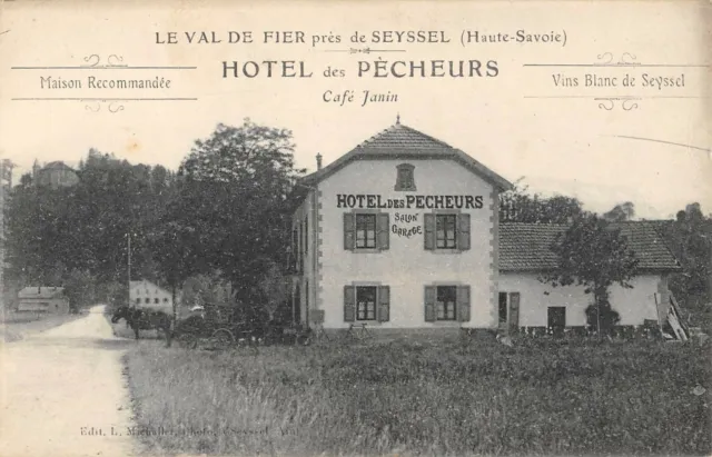 Cpa 74 Le Val De Proud Pres De Seyssel Hotel Des Pecheurs Cafe Janin