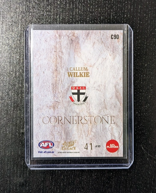 2023 SELECT AFL Legacy Cornerstone Callum Wilkie 41/85 St Kilda Saints