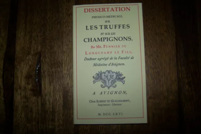 Dissertation sur les truffes et les champignons: reproduction de 1766