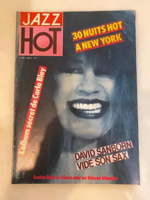 Magazine JAZZ HOT N°408 de 1984 CARLA BLEY, DAVID SANBORN...