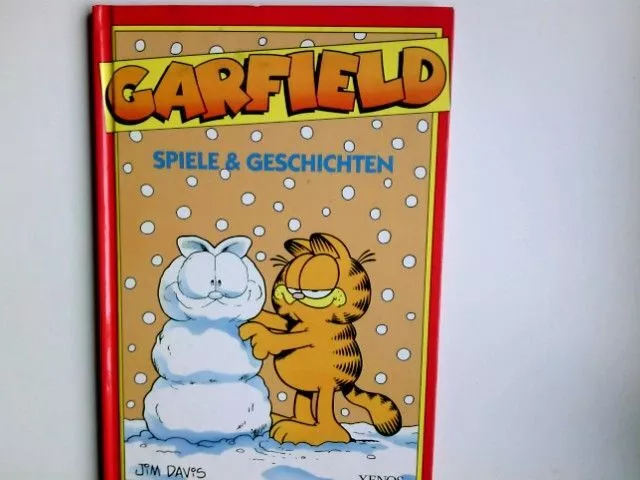 Garfield : Spiele und Geschichten. nach Figuren von Jim Davis. Getextet von Gord