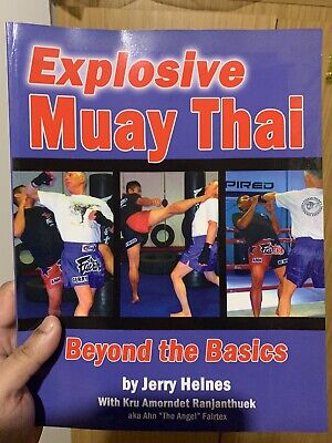 Explosive Muay Thai: Beyond the Basics, Jerry Heines