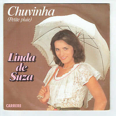 Linda Di Suza Vinile 45 Giri 7 " Chuvinha Piccola Pioggia - Chuva - Carrere
