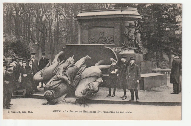 METZ  - Moselle - CPA 57 - Militaire - Metz délivrée Chute de Guillaume 1er