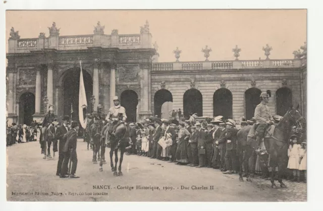 NANCY - CPA 54 - Cortège Historique 1909 - le Duc Charles II